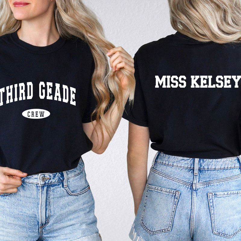 Personalized Simple Retro Text Design Teacher Two Sided T-Shirt