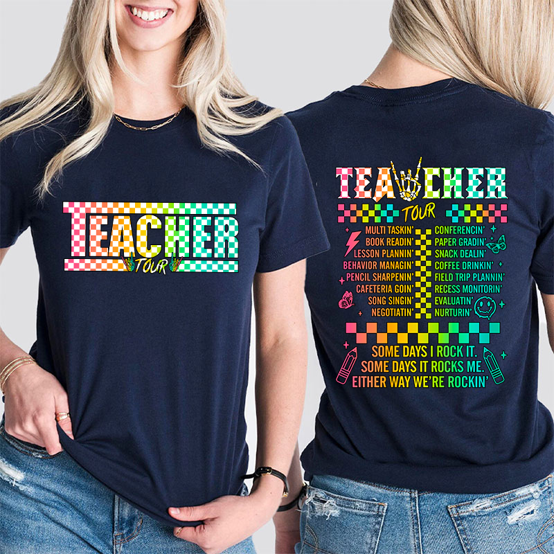 Teacher Tour Teacher Two Sided T-Shirt