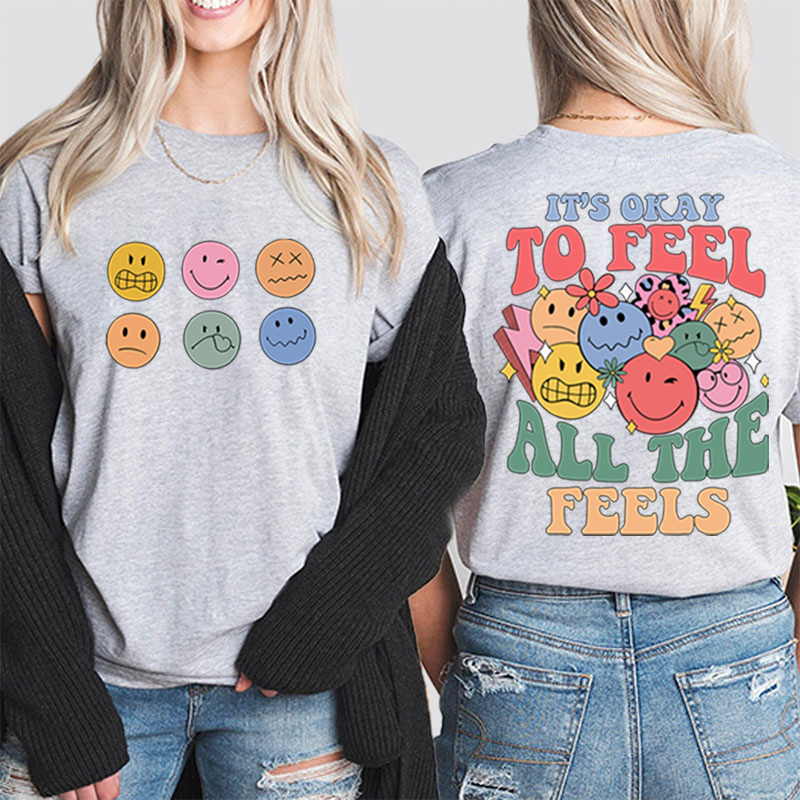 Pay Attention To Emotional And Mental Health Teacher Two Sided T-Shirt