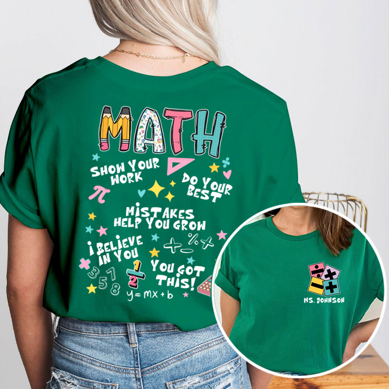 Personalized Teacher's Name Math Teacher Teacher Two Sided T-Shirt