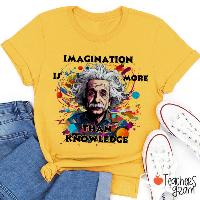 Albert Einstein Quote Teacher T-Shirt