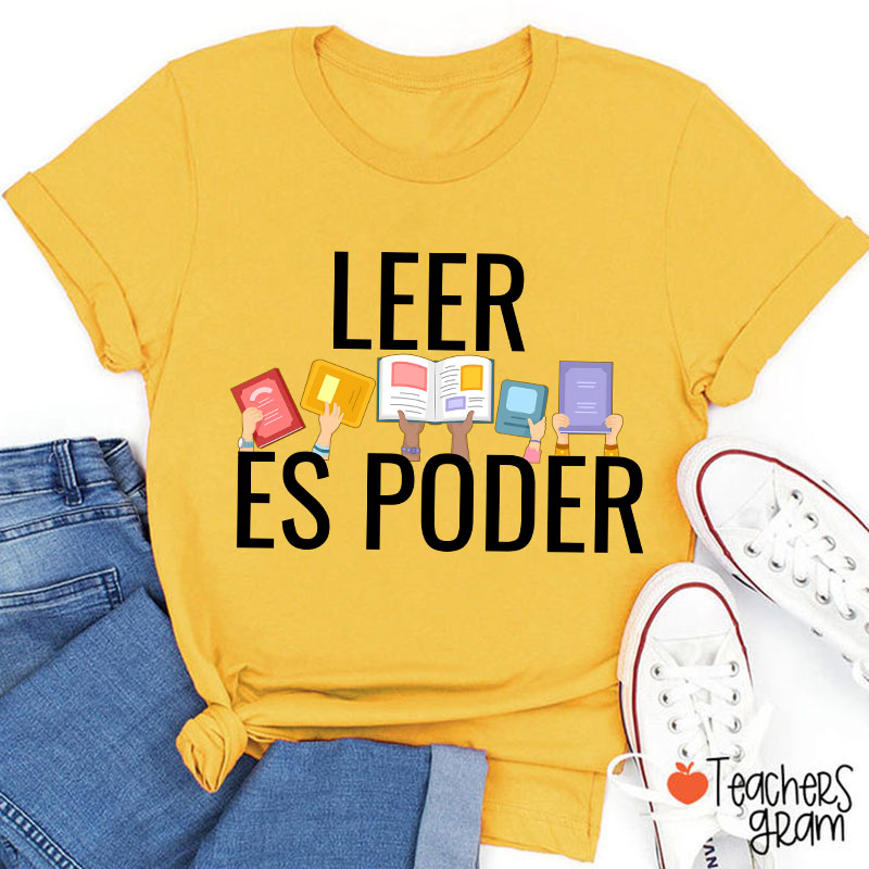 Leer Es Poder Spanish Teacher T-Shirt