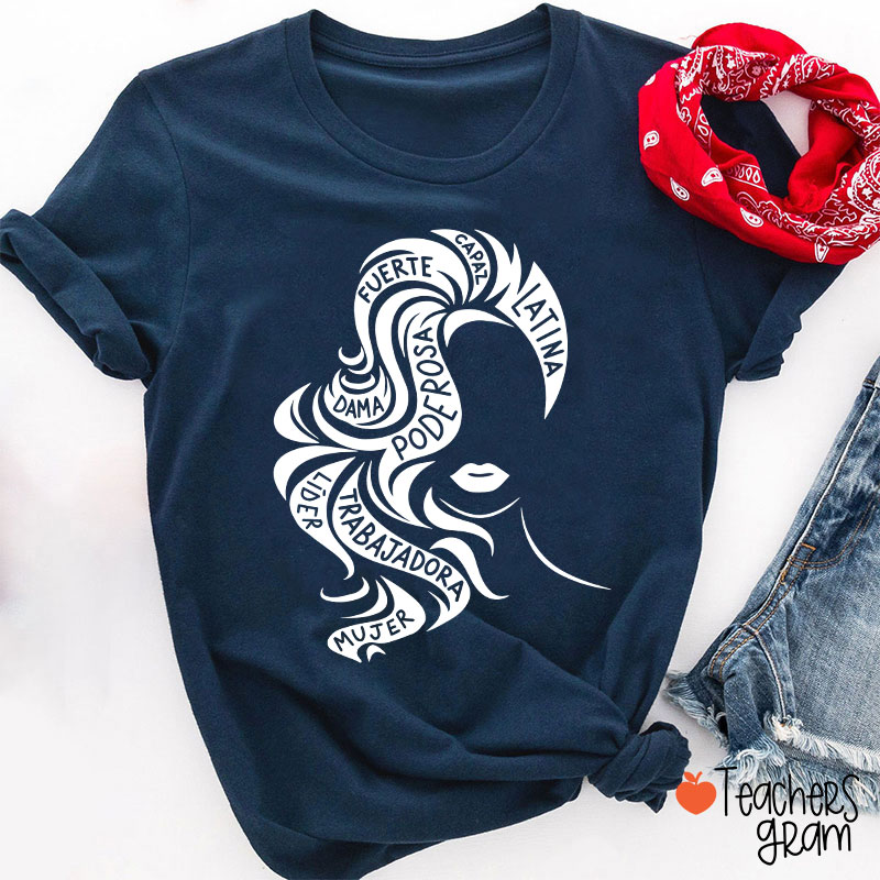 Empowered Latina Chicana Spanish Teacher T-Shirt