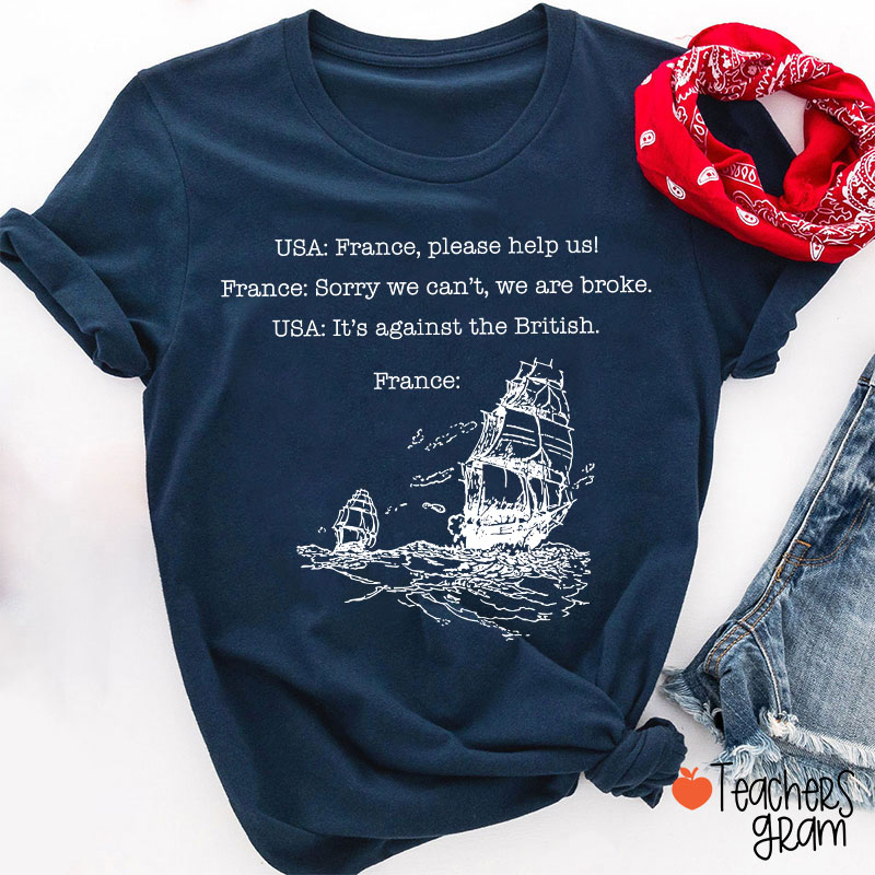 Funny American History  Teacher T-Shirt