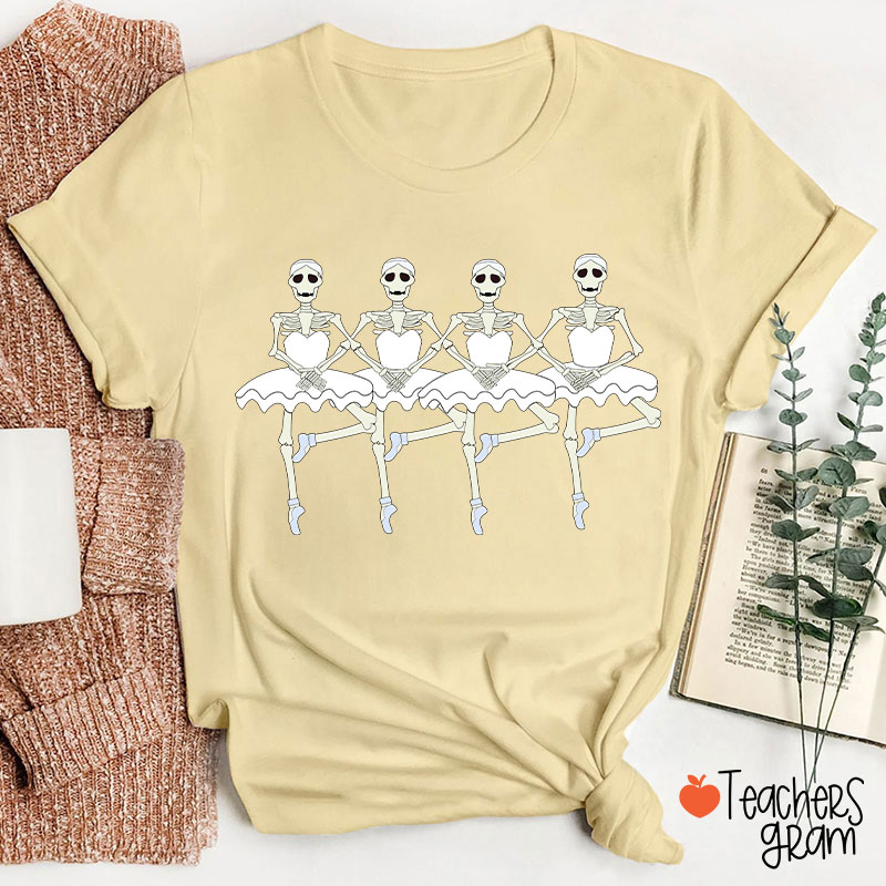 Ballerina Skeletons Halloween Dance Teacher T-Shirt