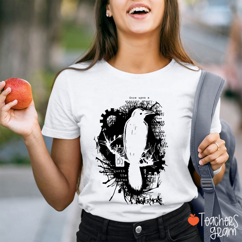 Nevermore Raven Halloween Teacher T-Shirt