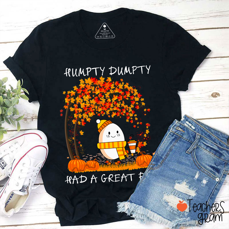 Humpty Happy Autumn Happy Fall Teacher T-Shirt