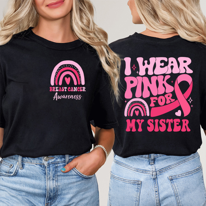 Personalized I Wear Pink For My Breast Cancer Teacher Two Sided T-Shirt