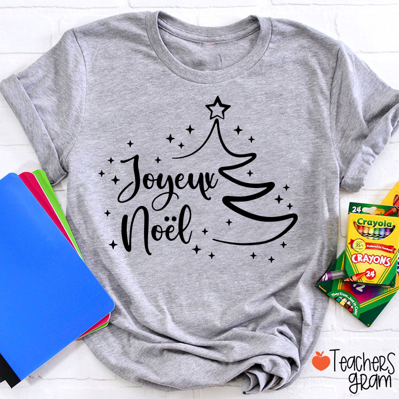 Joyeux Noël French Teacher T-Shirt