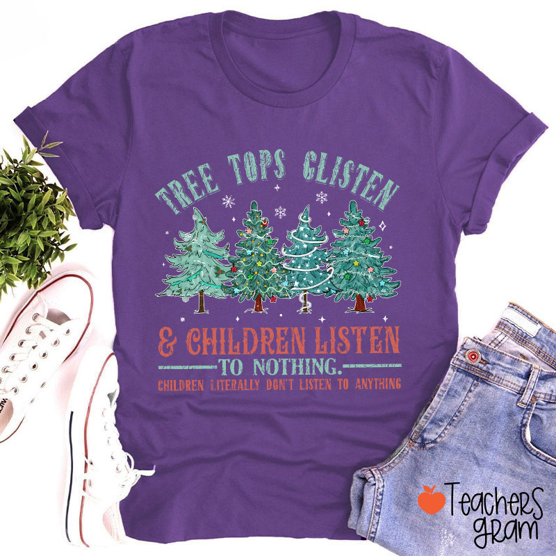 Christmas Tree Tops Glisten Teacher T-Shirt