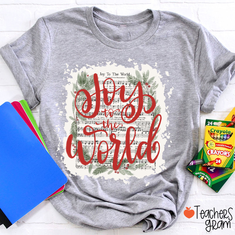 Joy To The World Music Teacher T-Shirt