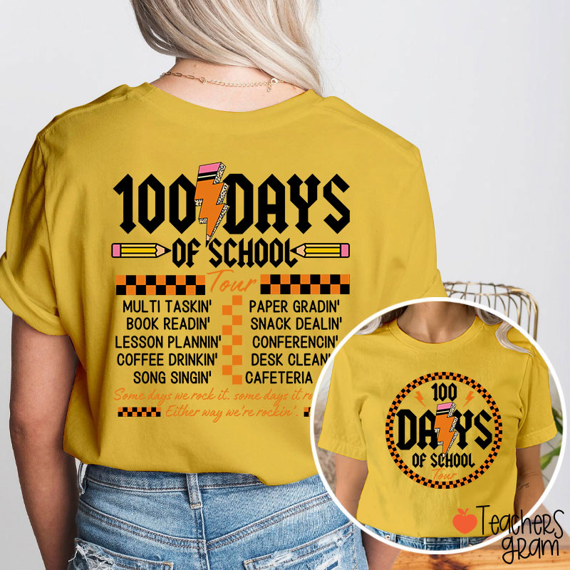 100 Days Of School Tour Teacher Two Sided T-Shirt