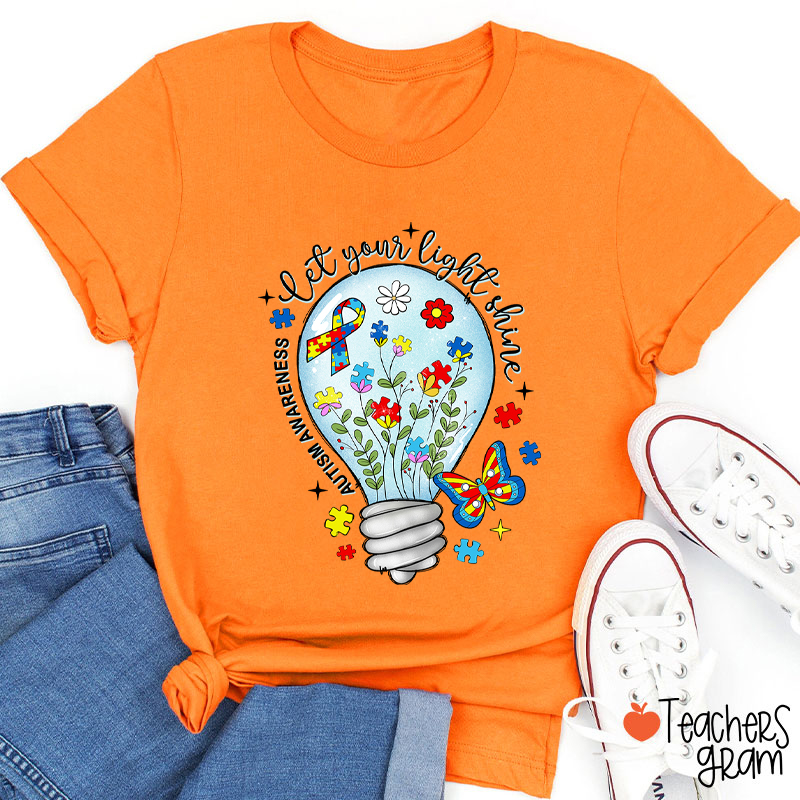 Let Your Light Shine Autism Awareness Teacher T-Shirt