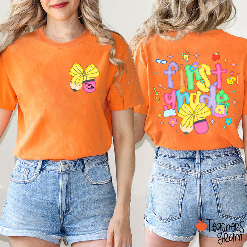 Personalized Name And Grade Pencil Bow Candy Color Fonts Teacher Two Sided T-Shirt