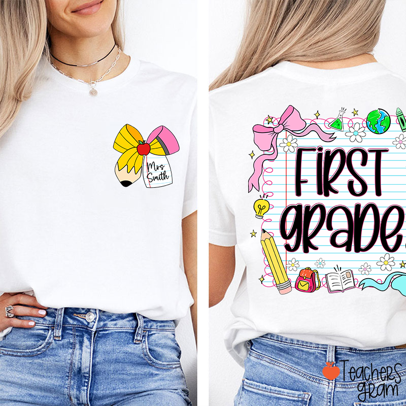 Personalized Grade And Name Pencil Bow Notebook Teacher Two Sided T-Shirt