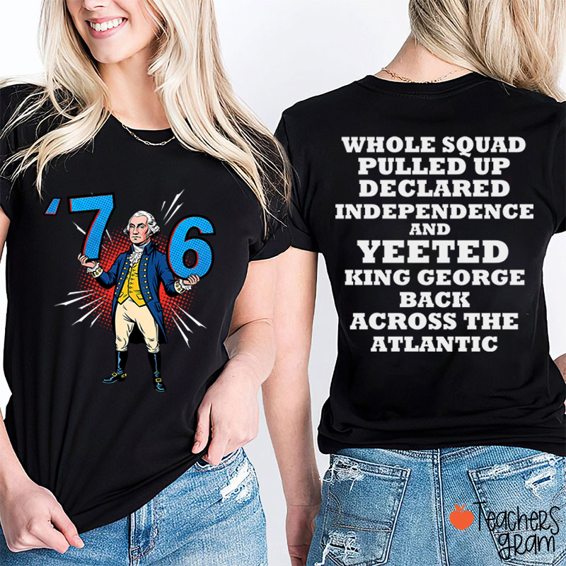 Whole Squad Pulled Up Teacher Two Sided T-Shirt