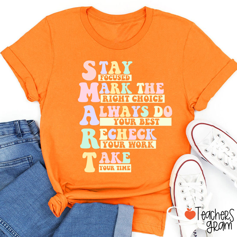 Smart Test Day Teacher T-Shirt