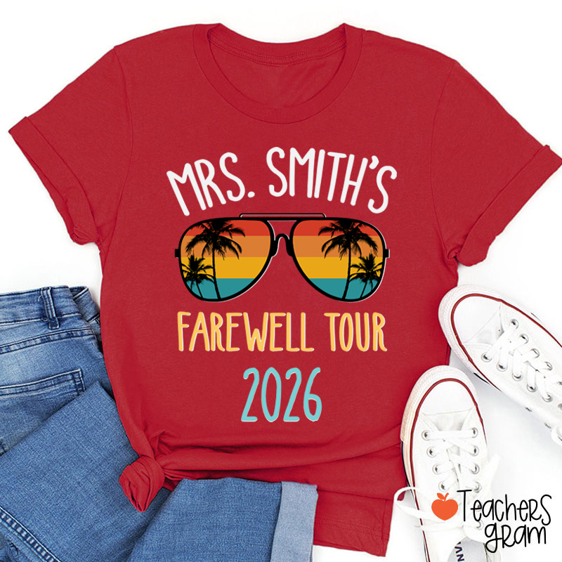 Personalized Name Farewell Tour Teacher T-Shirt