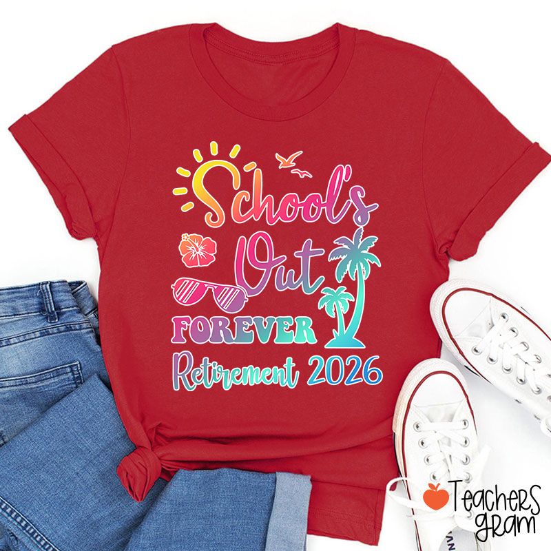 Personalized School Out Forever Retirement Teacher T-Shirt