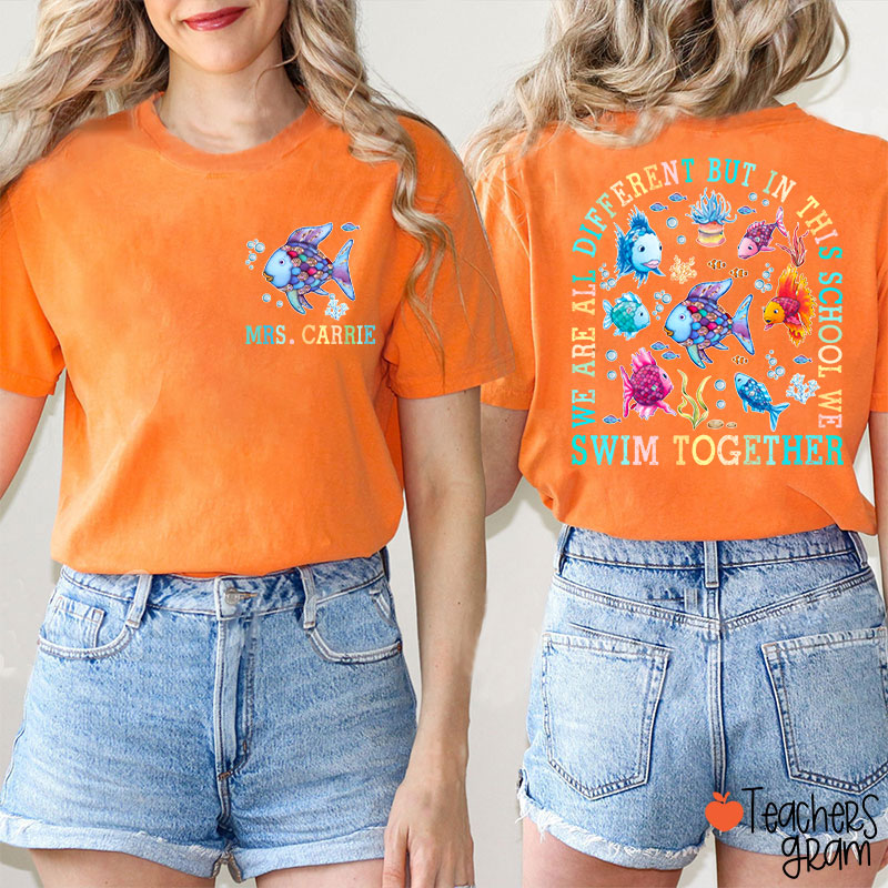 Personalized Name We Are All Different Teacher Two Sided T-Shirt