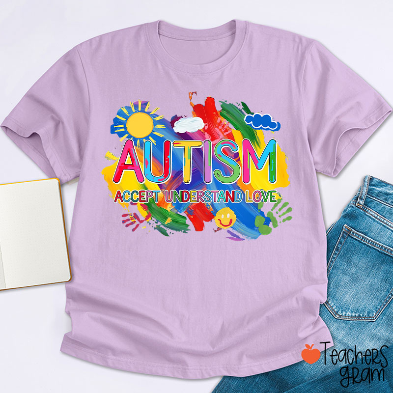 Autism Accept Understand Love Teacher T-Shirt