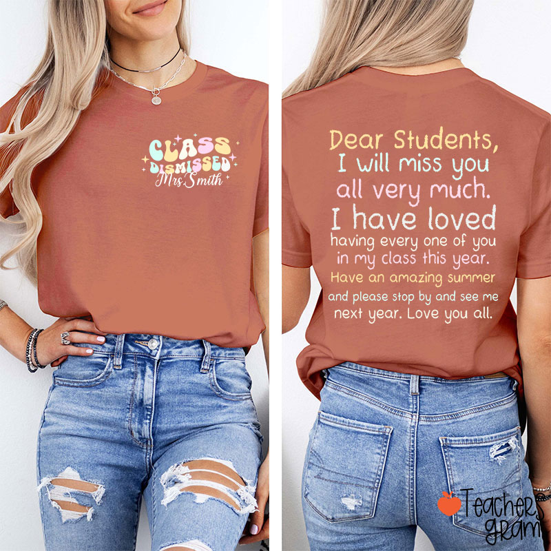 Personalized Dear Students I Will Miss You All Very Much Teacher Two Sided T-Shirt