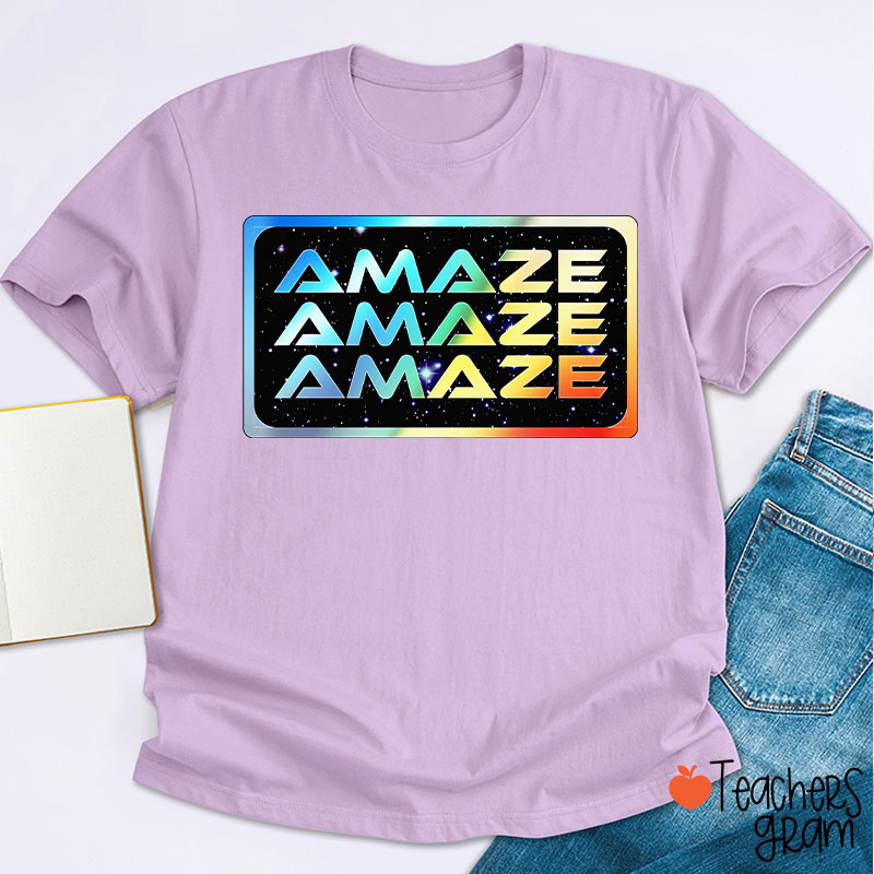 Colorful Amaze Teacher T-Shirt