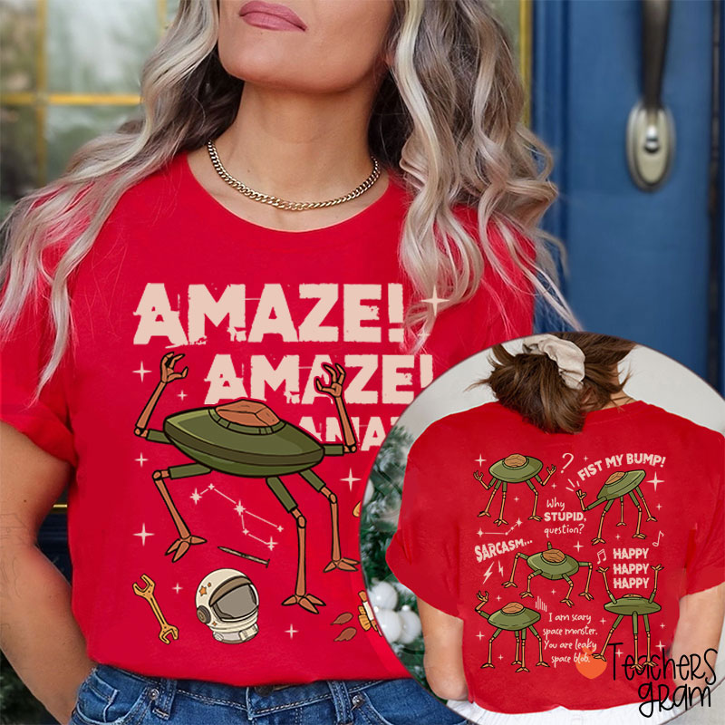 Stone Amaze Amaze Amaze Teacher Two Sided T-Shirt