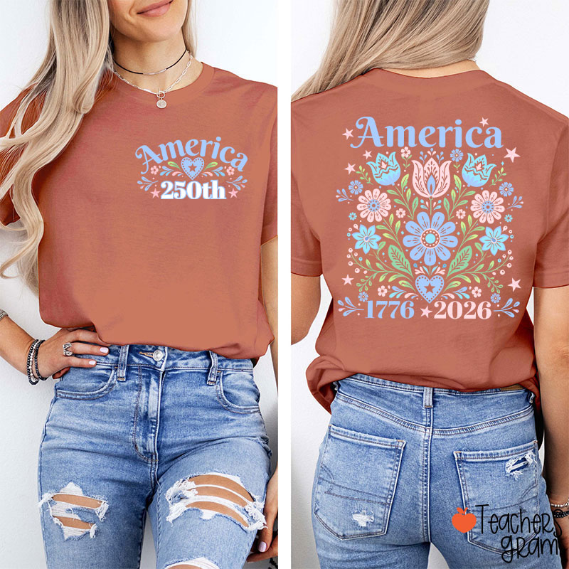 America 250 Floral Folk Art Teacher Two Sided T-Shirt