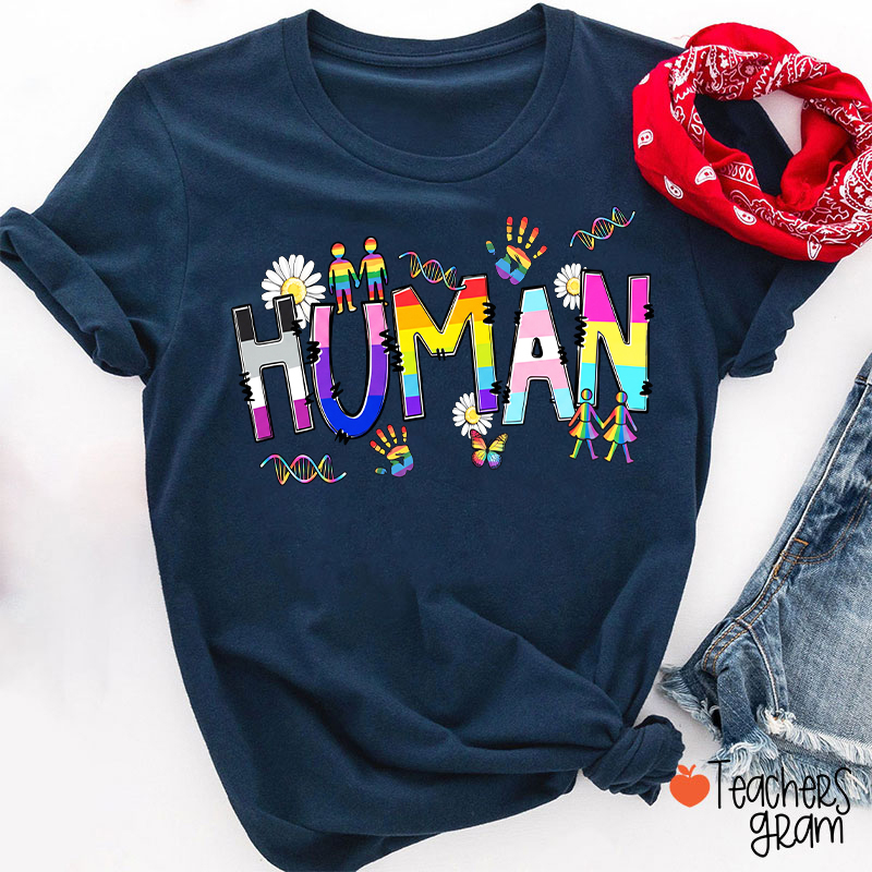 Human Pride Teacher T-Shirt