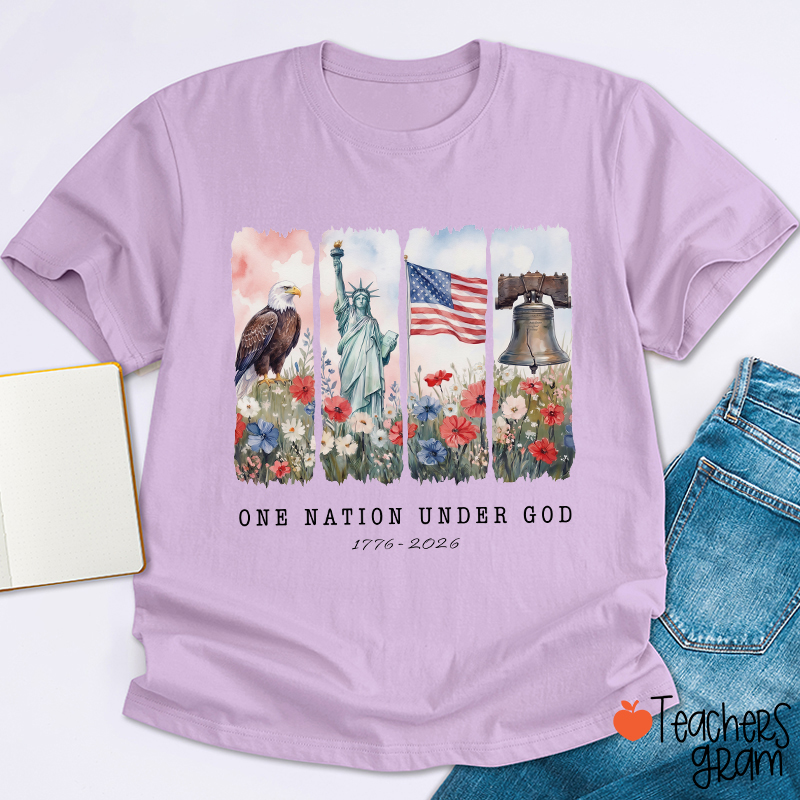 One Nation Under God 1776-2026 Teacher T-Shirt