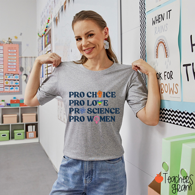 Pro Choice Women Rights Teacher T-Shirt