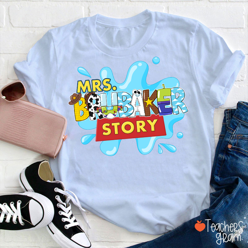 Personalized Name Your Story Teacher T-Shirt