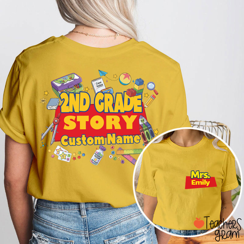 Personalized Grade And Name Your Story Teacher Two Sided T-Shirt