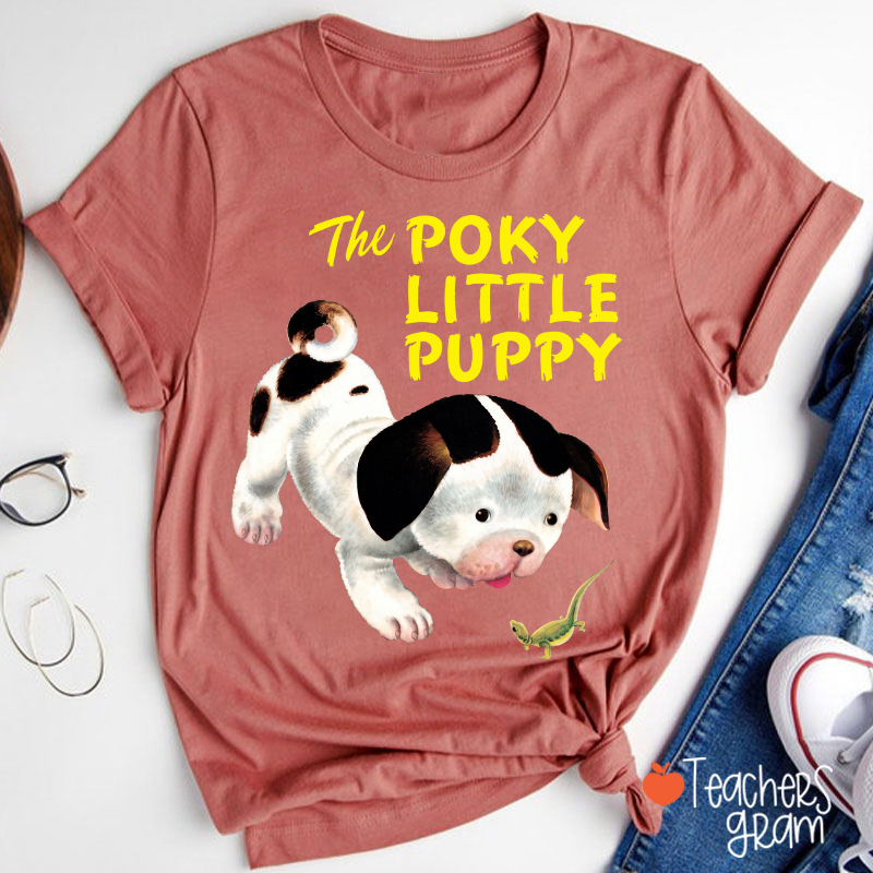 The Poky Little Puppy Teacher T-Shirt