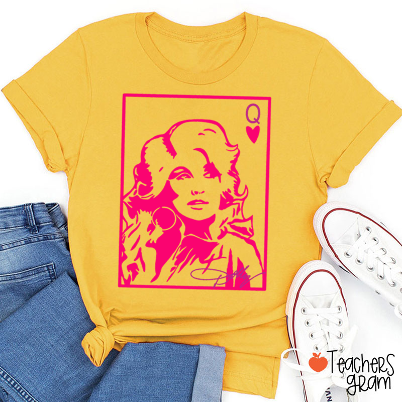 Dolly Queen Of Hearts Poker Card Pink Portrait Country Music Teacher T-Shirt