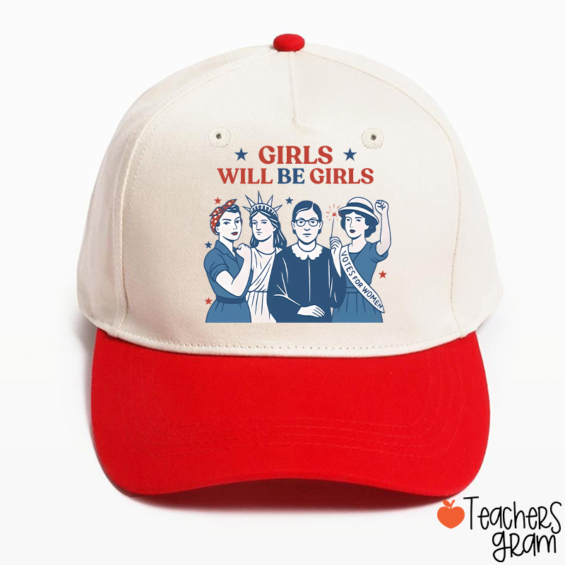 Girls Will Be Girls 4th Of July Teacher Baseball Cap