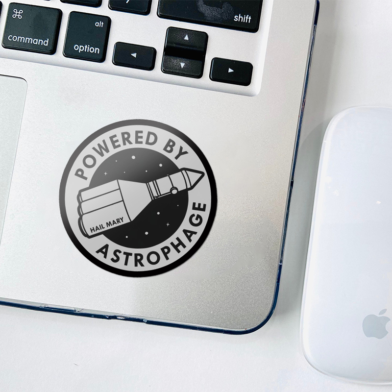 Powered By Astrophage Hail Mary Teacher Stickers