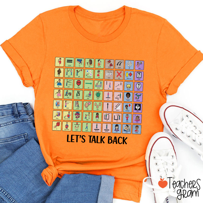 Let's Talk Back AAC Teacher T-Shirt