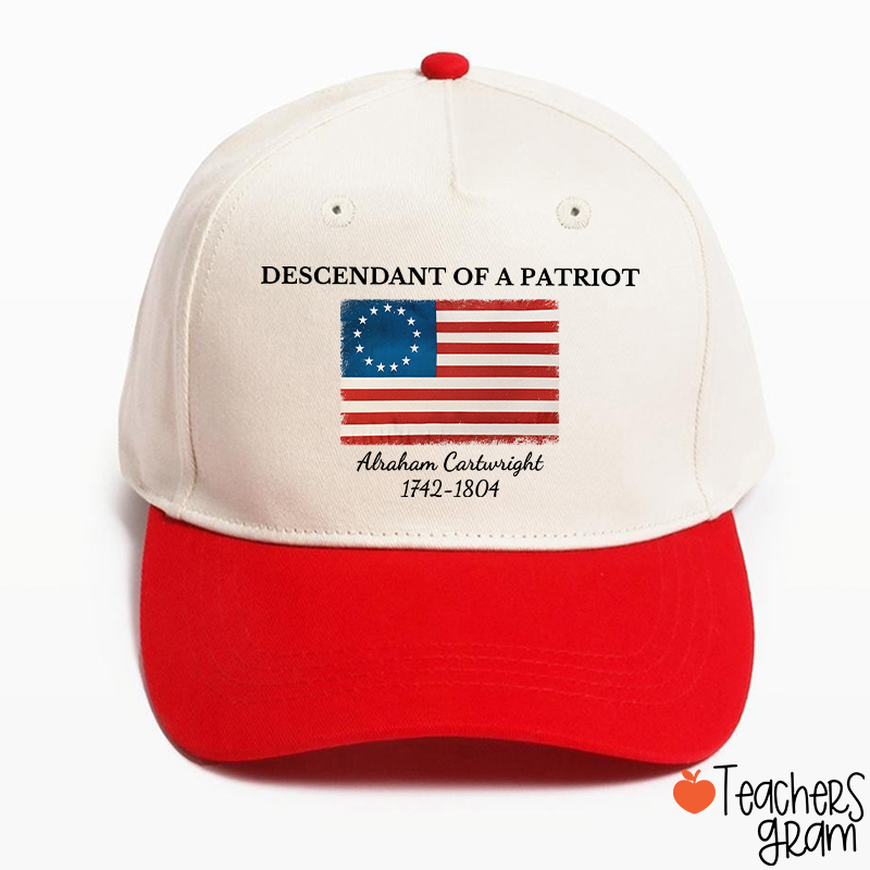 Descendant Of A Patriot Abraham Cartwright 1742-1804 Teacher Baseball Cap