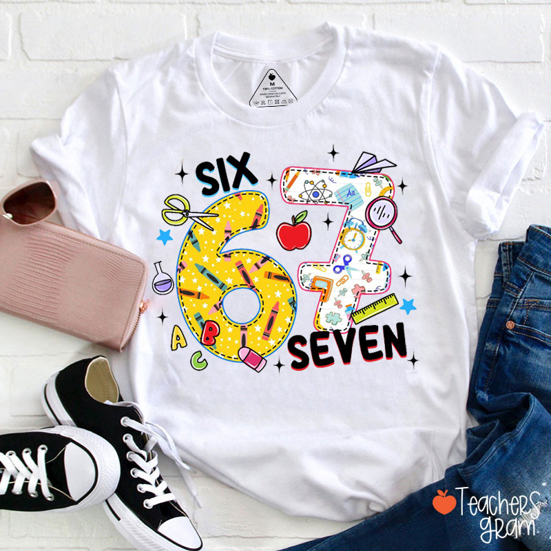 Six Seven Funny School Life Teacher T-Shirt
