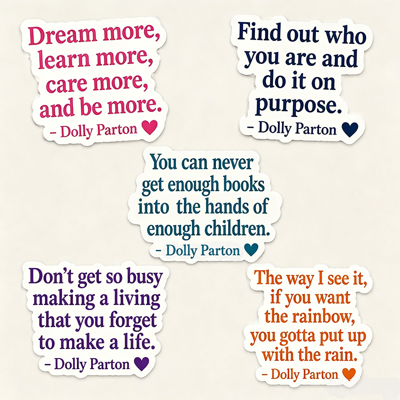 Dolly Parton Inspirational Quote Teacher Stickers