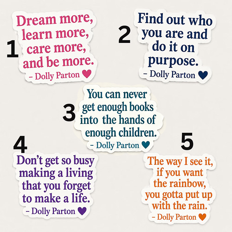 Dolly Parton Inspirational Quote Teacher Stickers