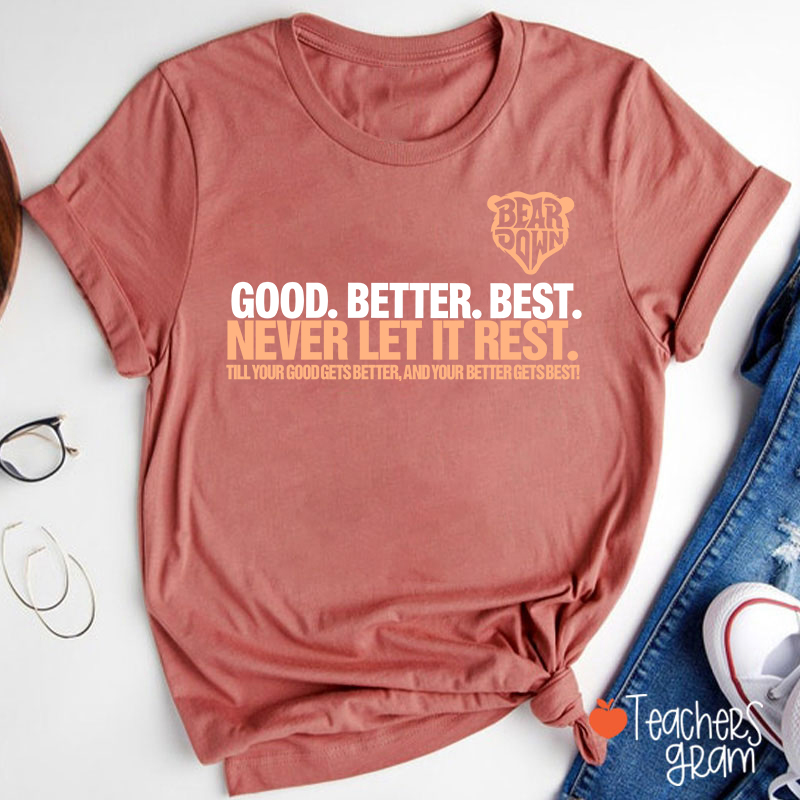 Chicago Football Good Better Best Teacher T-Shirt