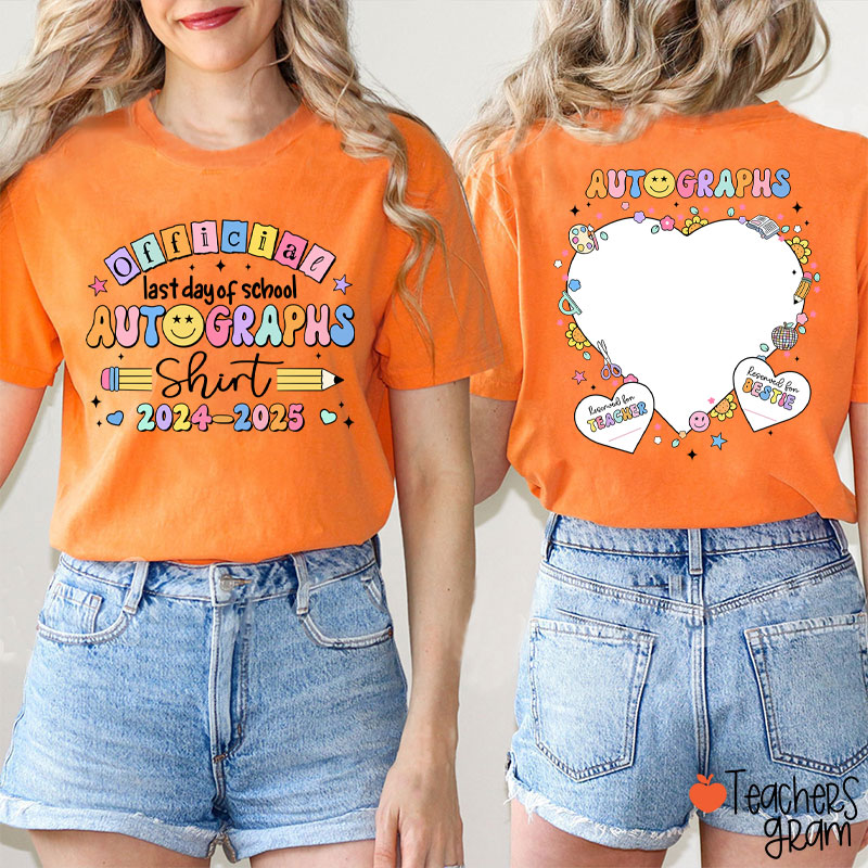 Personalized Official Last Day Of School Autographs Teacher Two Sided T-Shirt