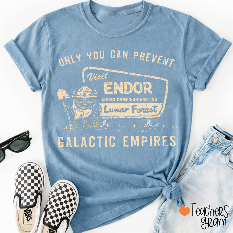 Only You Can Prevent Galactic Empires Teacher T-Shirt