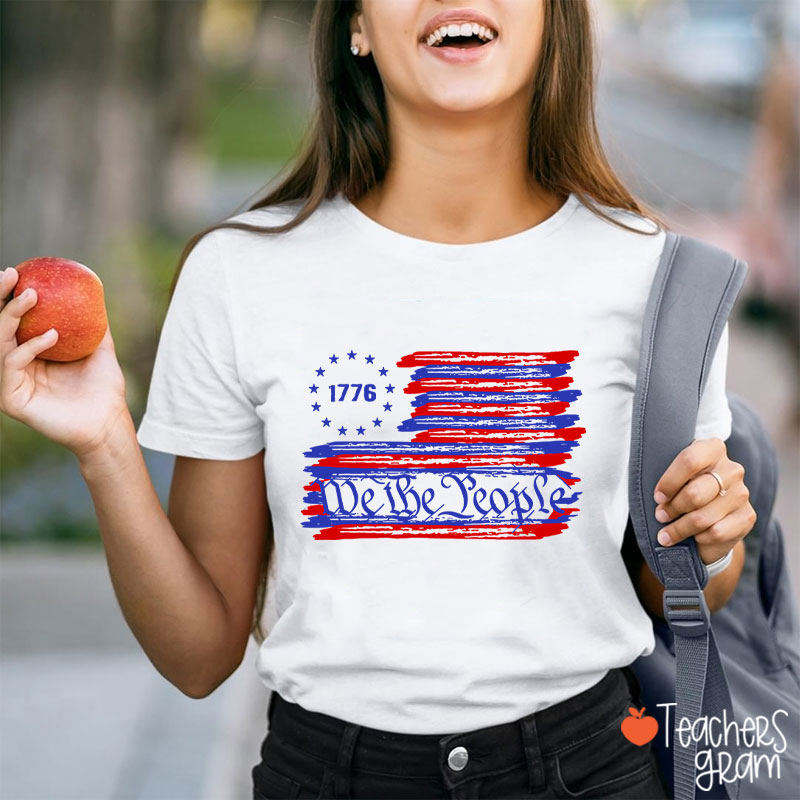 We The People Teacher T-Shirt