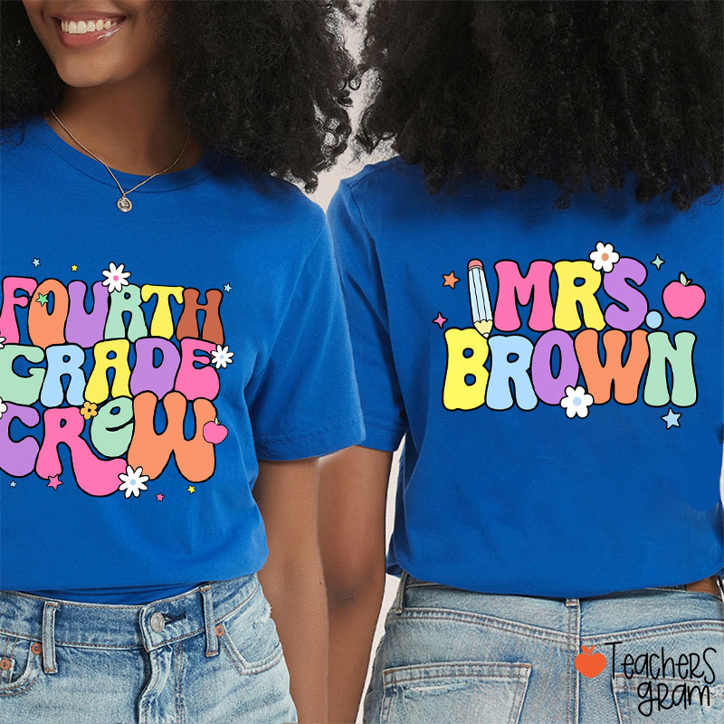 Personalized Grade And Name First Day Of School Teacher Two Sided T-Shirt