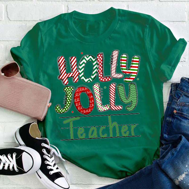 Holly Jolly Teacher T-Shirt