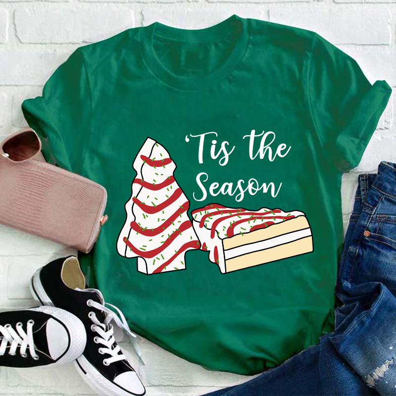 Tis The Season Teacher T-Shirt
